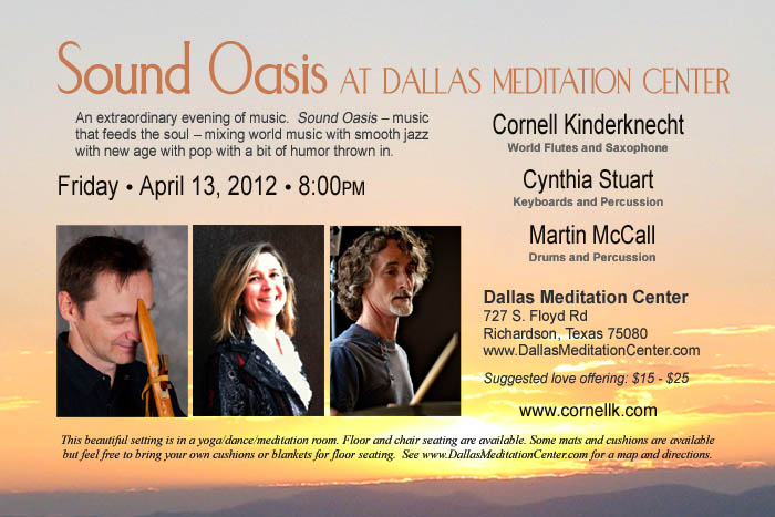 Sound Oasis: Cornell Kinderknecht, Cynthia Stuart and Martin McCall - April 13, 2012 - Richardson/Dallas, Texas