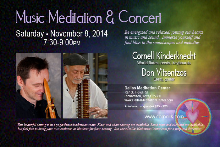 Music Meditation and Healing Concert, Cornell Kinderknecht and Don Vitsentzos - November 8, 2014 - Richardson/Dallas, Texas