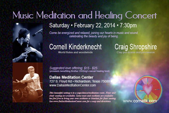 Music Meditation and Healing Concert, Cornell Kinderknecht and Craig Shropshire - February 22, 2014 - Richardson/Dallas, Texas